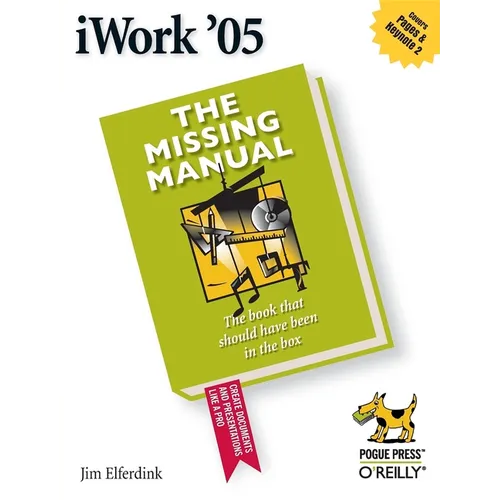 iWork '05: The Missing Manual - Paperback