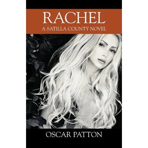 Rachel: A Satilla County Novel - Paperback