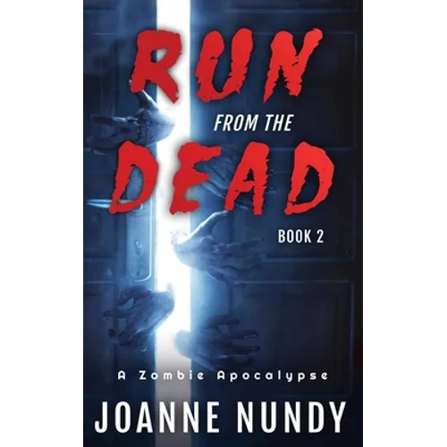 Run from the Dead: Book 2: Book 2 - Paperback