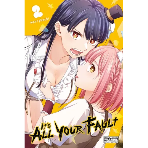 It's All Your Fault, Vol. 2