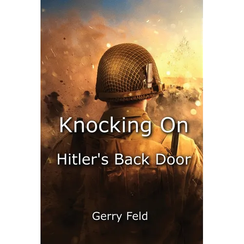 Knocking On Hitler's Back Door - Paperback