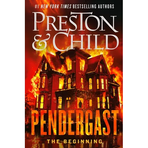 Pendergast: The Beginning - Hardcover