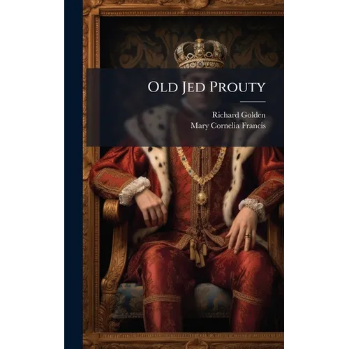 Old Jed Prouty - Hardcover