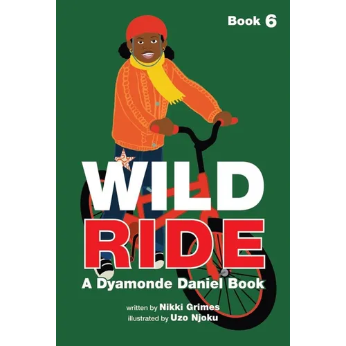 Wild Ride (a Dyamonde Daniel Book, Book #6) - Paperback