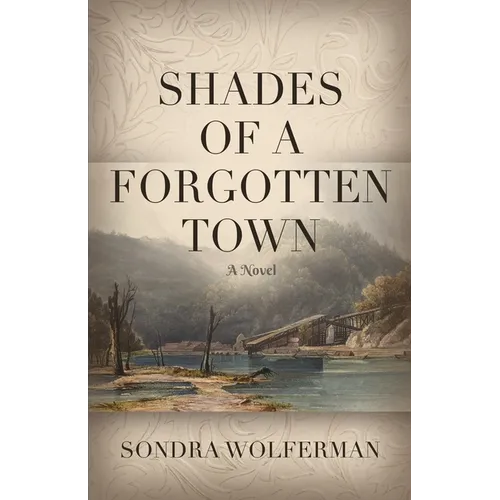 Shades of a Forgotten Town - Paperback