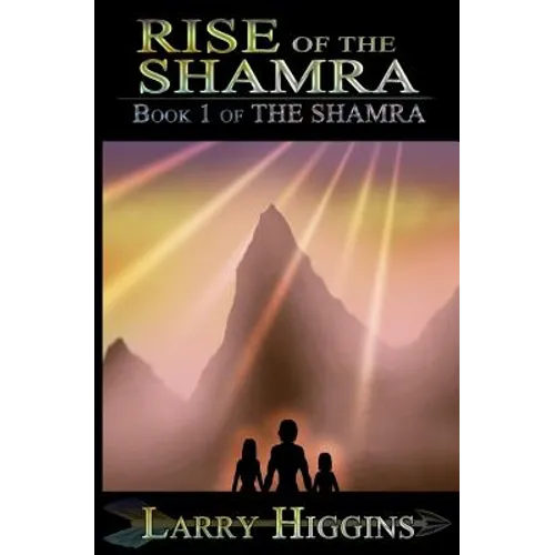 Rise of the Shamra - Paperback