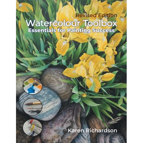 Watercolour Toolbox (Revised Edition): Essentials for Painting Success - Paperback