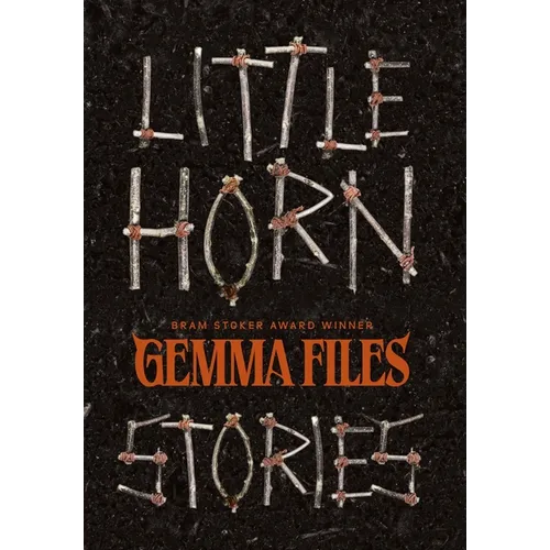 Little Horn: Stories - Hardcover