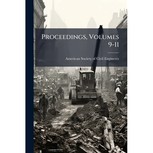 Proceedings, Volumes 9-11 - Paperback