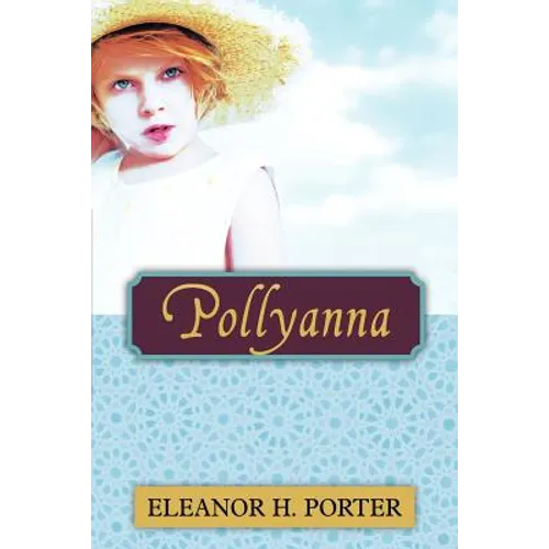 Pollyanna - Paperback