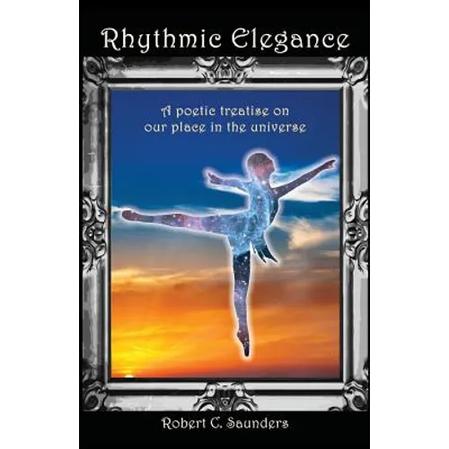 Rhythmic Elegance - Paperback