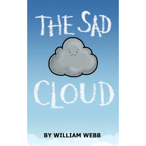 The Sad Cloud - Hardcover