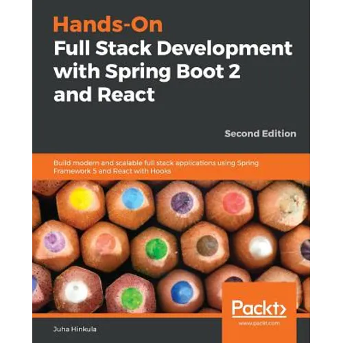 Hands-On Full Stack Development with Spring Boot 2 and React - Second Edition - Paperback