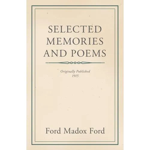 Selected Memories and Poems - Paperback