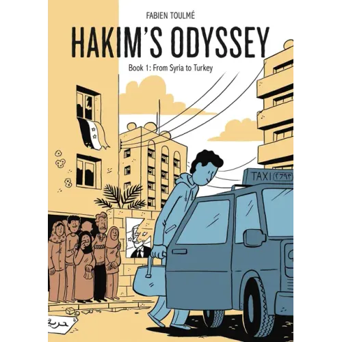 Hakim's Odyssey: Book 1: From Syria to Turkey - Hardcover