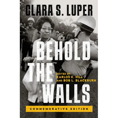 Behold the Walls: Commemorative Edition