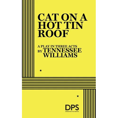Cat on a Hot Tin Roof - Paperback