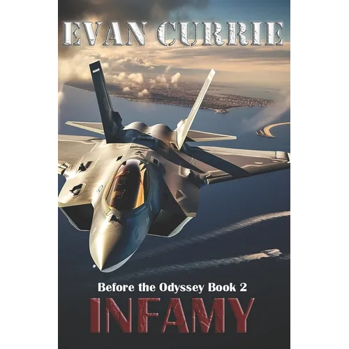Infamy: History does not repeat. It iterates. - Paperback