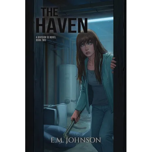 The Haven: A Division 53 Novel Book Two - Paperback