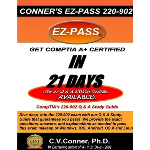 Comptia A+ in 21 Days: The 220-902 Studyguide - Paperback