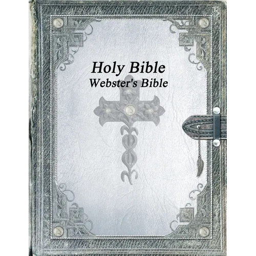 Holy Bible: Webster's Bible - Paperback