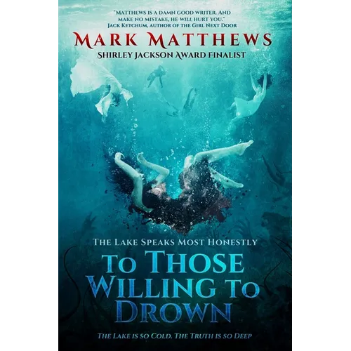 To Those Willing to Drown - Paperback