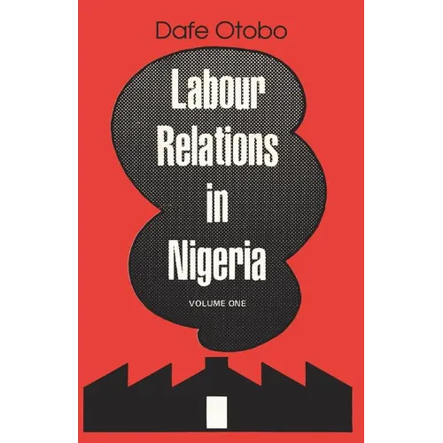 Labour Relations in Nigeria - Paperback