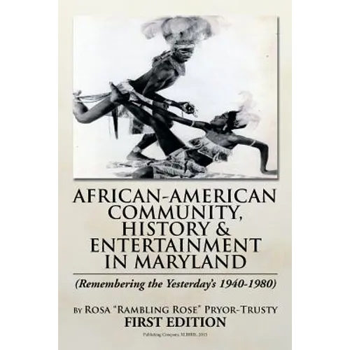 African-American Community, History & Entertainment in Maryland