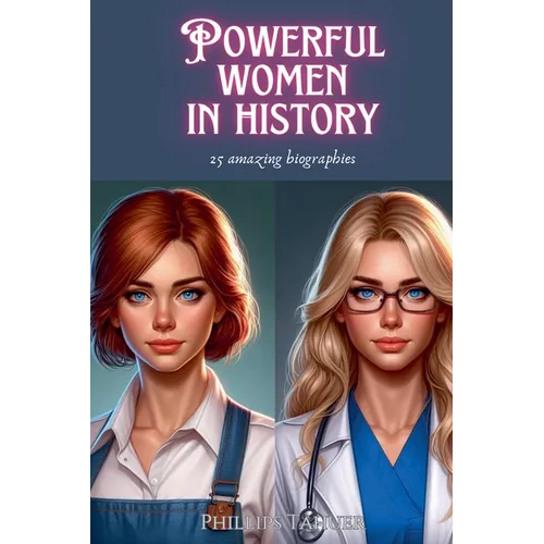 Powerful Women in History - Paperback