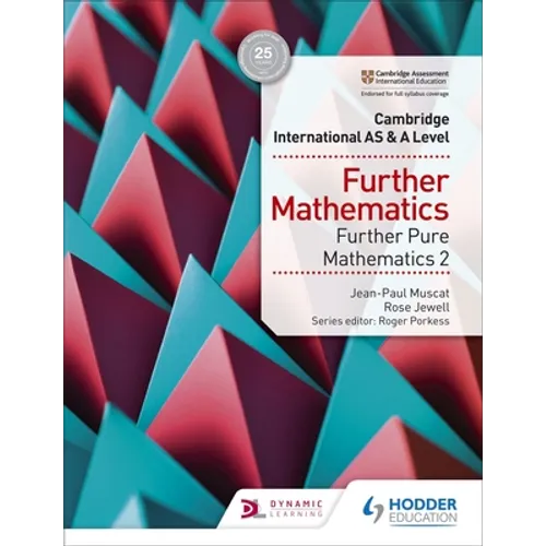 Cambridge International as & a Level Further Mathematics Further Pure Mathematics 2 - Paperback