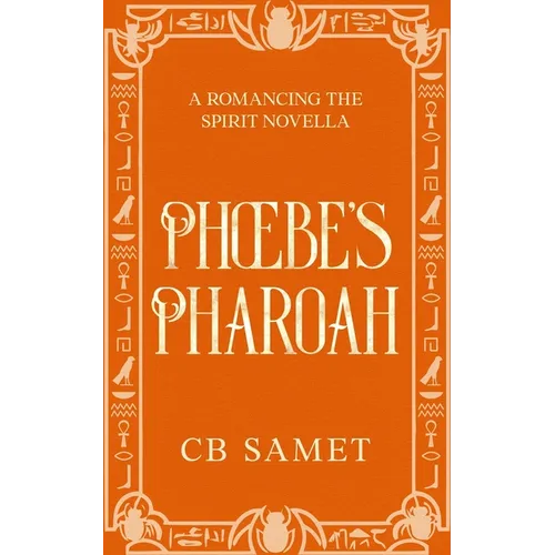 Phoebe's Pharaoh - Paperback