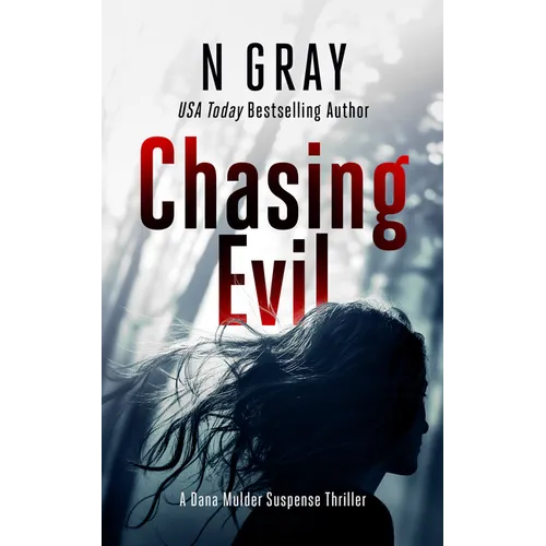 Chasing Evil: A Suspense Thriller - Paperback