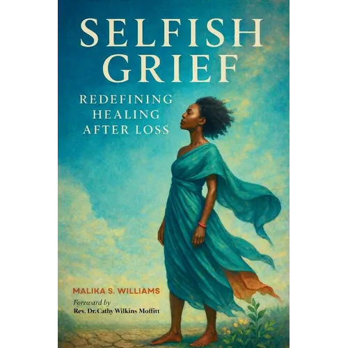 Selfish Grief - Paperback