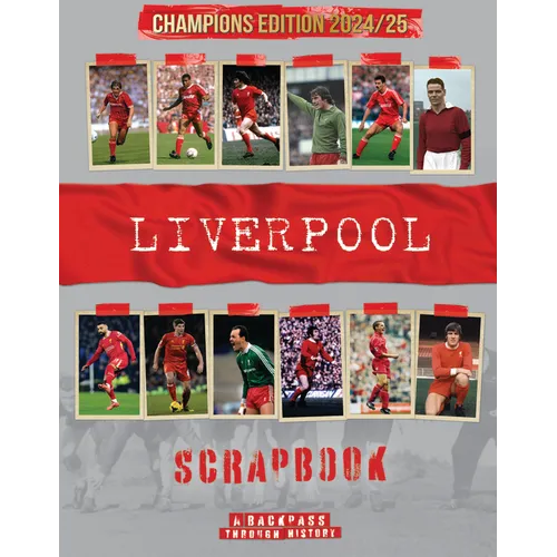 Liverpool Scrapbook - Hardcover