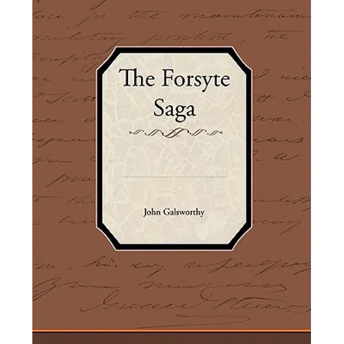 The Forsyte Saga - Paperback