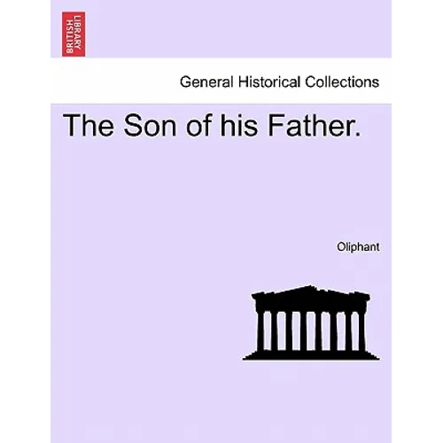 The Son of His Father. - Paperback
