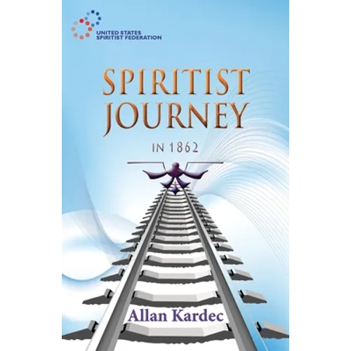 Spiritist Journey in 1862 - Paperback