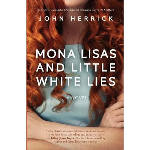 Mona Lisas and Little White Lies - Paperback