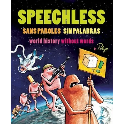 Speechless: World History Without Words - Paperback