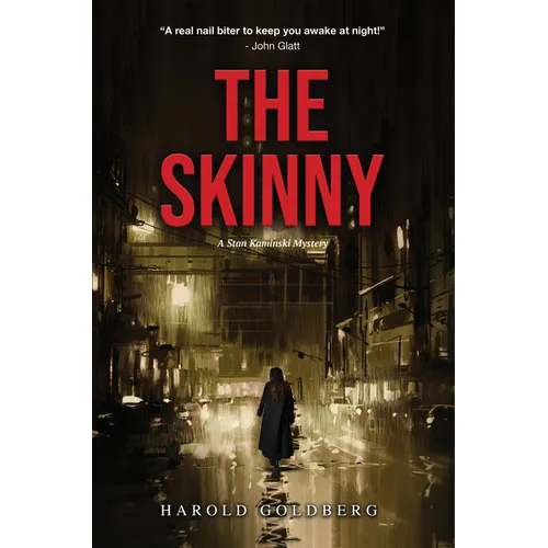 The Skinny: A Stan Kaminski Mystery - Paperback