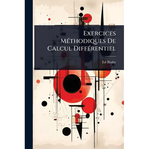 Exercices MÃ(c)thodiques De Calcul DiffÃ(c)rentiel - Paperback