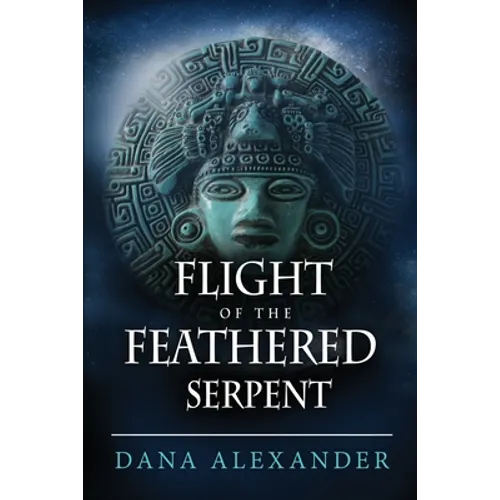Flight of the Feathered Serpent - Paperback