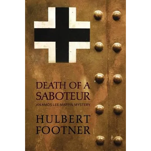 Death of a Saboteur (an Amos Lee Mappin mystery) - Paperback