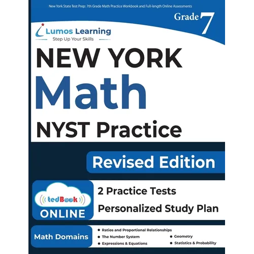 New York State Test Prep: 7th Grade Math Practice Workbook and Full-length Online Assessments: NYST Study Guide - Paperback