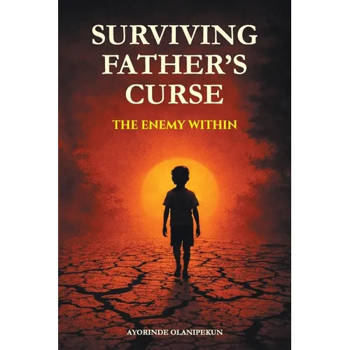 Surviving Father's Curse - The Enemy Within - Paperback