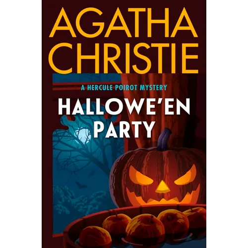 Hallowe'en Party: A Hercule Poirot Mystery: The Official Authorized Edition - Paperback