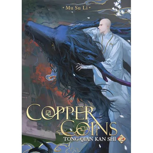 Copper Coins: Tong Qian Kan Shi (Novel) Vol. 2 - Paperback