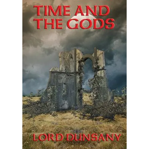 Time and the Gods: A Positronic Book - Paperback