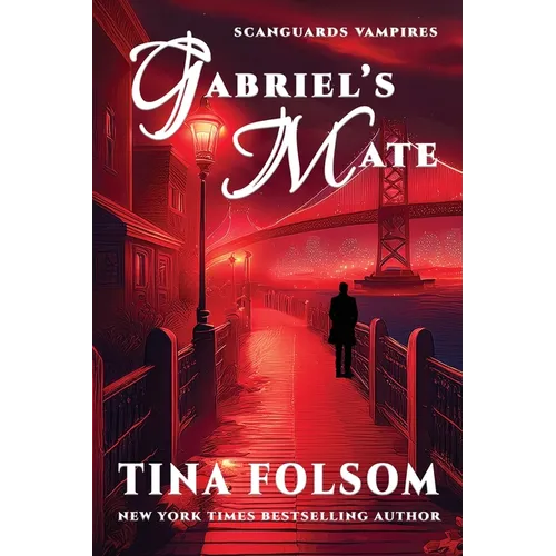 Gabriel's Mate (Scanguards Vampires #3) - Paperback