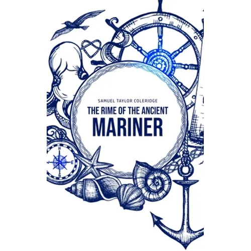 The Rime of the Ancient Mariner - Paperback